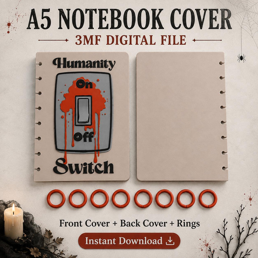 Humanity Switch A5 Notebook Cover 3MF File | Horror Discbound Journal Cover | Spooky Gothic Planner Cover | 3D Print Digital Download