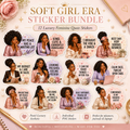 Soft Girl Era Sticker Bundle | Luxury Feminine Qoute PNG Sticker Bundle | Instand Download