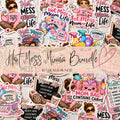Hot Mess Mum Life Matte Vinyl Sticker, 3 Inch Funny Mum Design