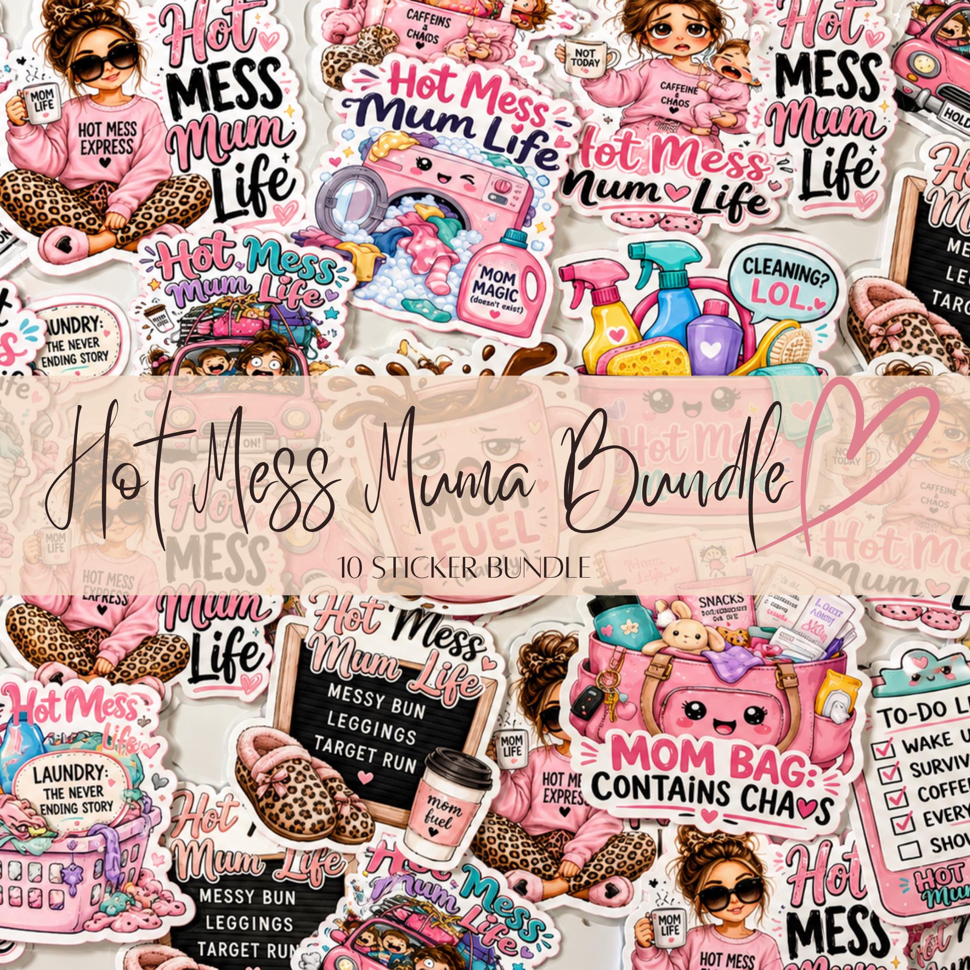 Hot Mess Mum Life Matte Vinyl Sticker, 3 Inch Funny Mum Design